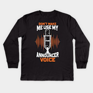 Funny Radio Public Address Announcer Gift Kids Long Sleeve T-Shirt